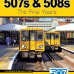 Cover of "Northern and Wirral Lines 507s & 508s - The Final Years"
